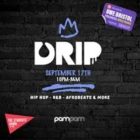 UWE Bristol Official Freshers | DRIP at Bar Pam Pam