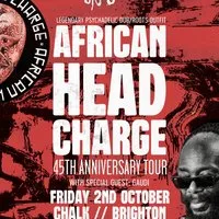 African Head Charge / Friday 2nd October / Chalk / Brighton at CHALK