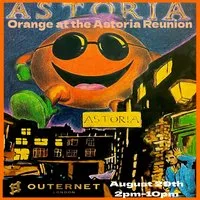 Orange at the Astoria Reunion @Outernet at HERE At Outernet