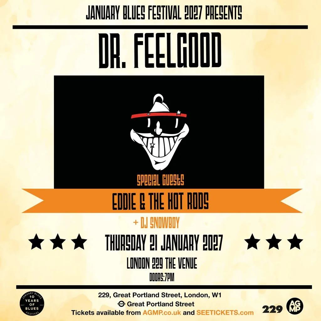 January Blues: DR. FEELGOOD + EDDIE & THE HOT RODS at 229 London