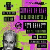 Summer of Rave - PETE BENNETT + more 01.08.26 | Exeter at Move