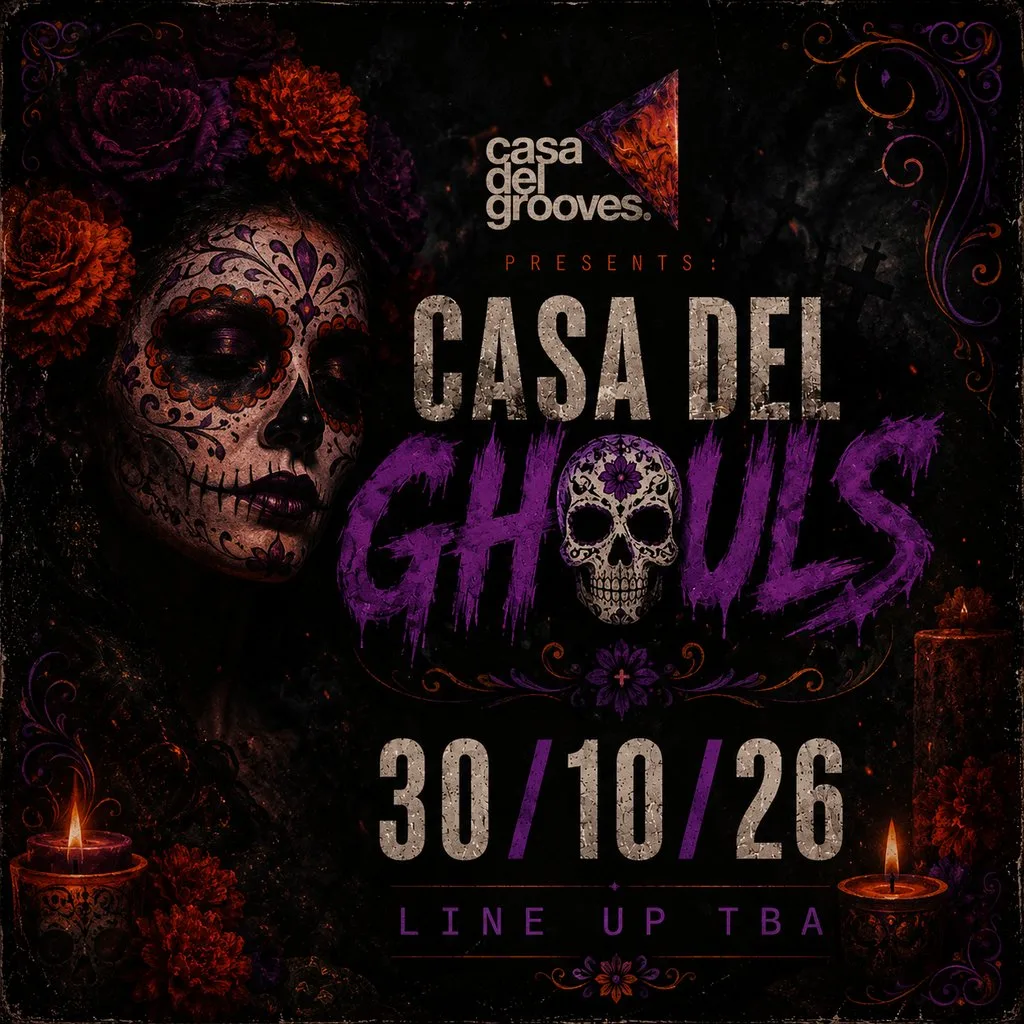 Casa Del Grooves Presents: Casa Del Ghouls at The Tunnel