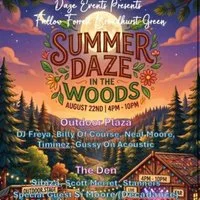 Summer Daze In The Woods August 22nd 2026 at Fallow Forest Cafe And Venue