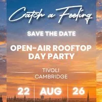Catch a Feeling Open-Air Rooftop Day Party - Tivoli at The Tivoli