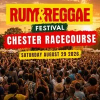Rum & Reggae Chester at Chester Racecourse