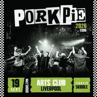 PorkPie Live at Arts Club, Liverpool at Arts Club