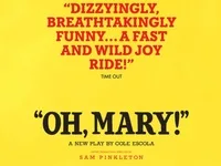 Oh, Mary! at Trafalgar Theatre
