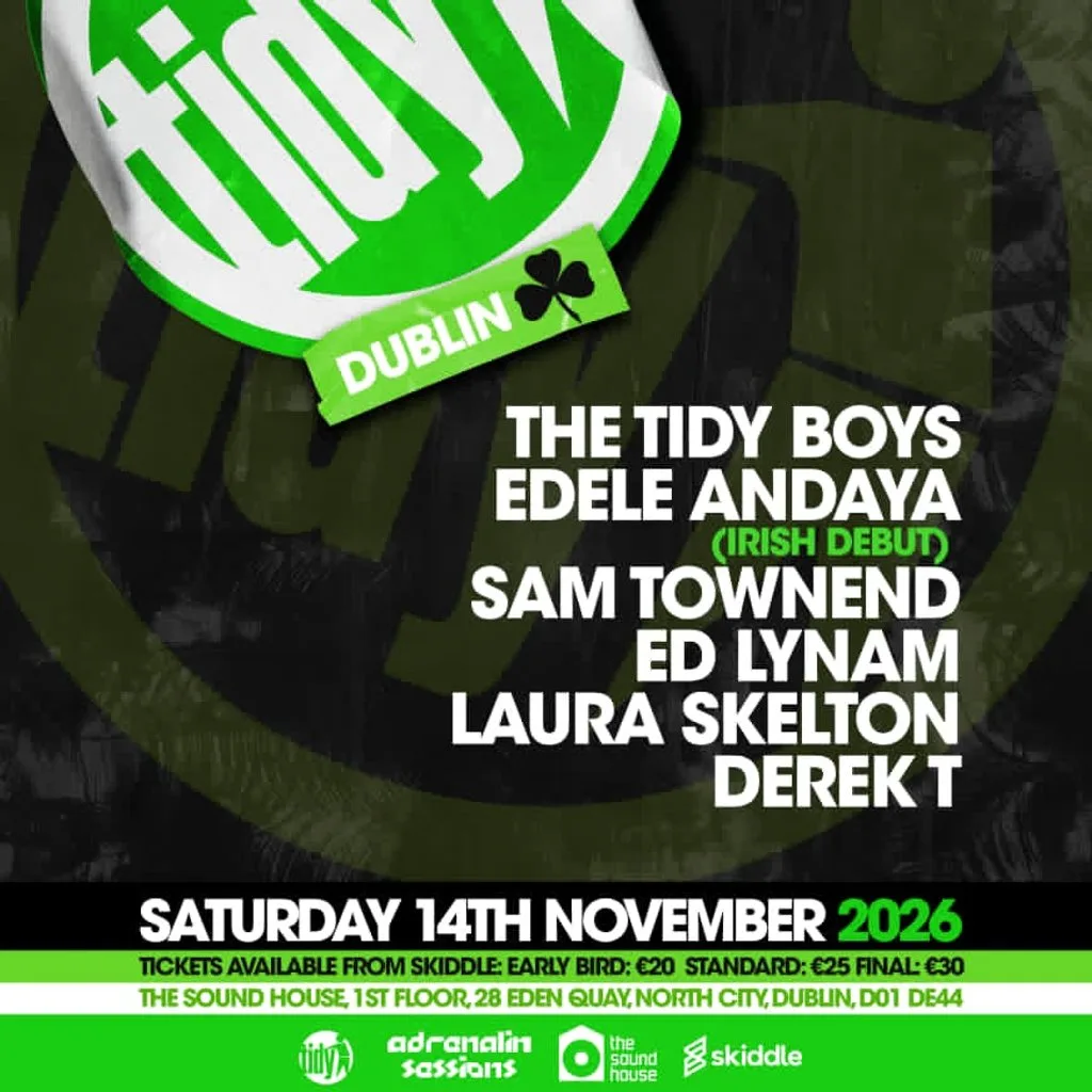 Tidy Dublin in association with Adrenalin Sessions at The Sound House