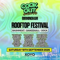 Cookout - Rooftop Festival - Birmingham - XOYO