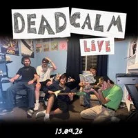 Dead Calm *SOLD OUT* at Hare And Hounds Kings Heath