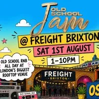 Old School Jam @ Freight Island Brixton at Freight Brixton