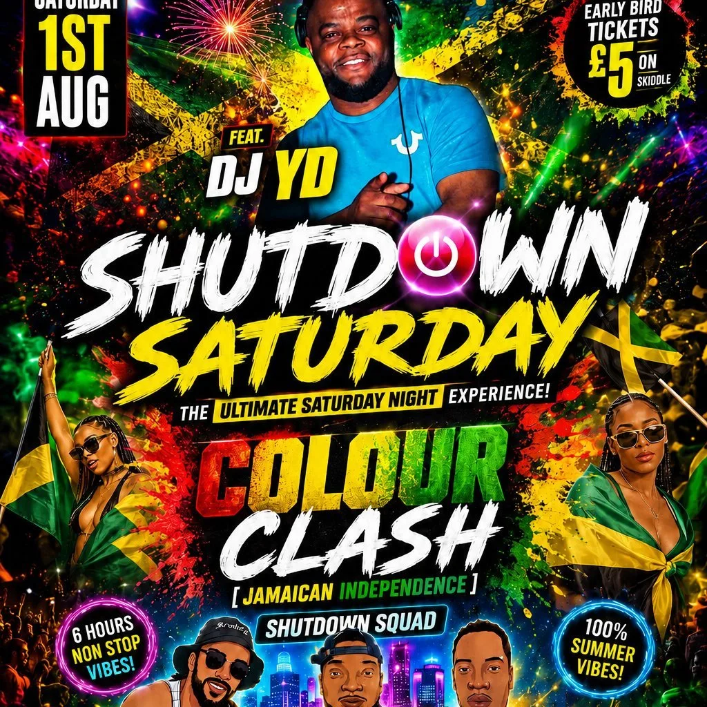SHUTDOWN SATURDAY - [COLOUR CLASH] _Jamaican Independence_ at Club Makoto