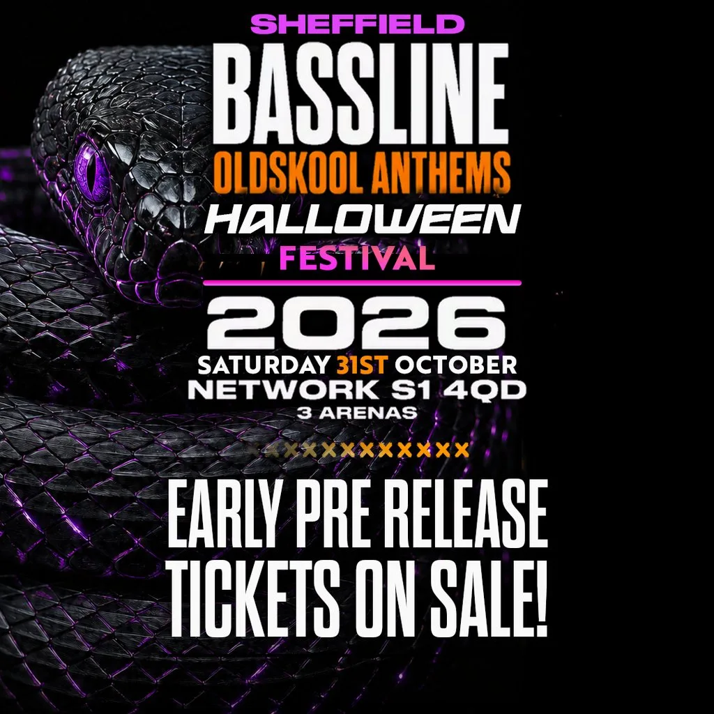 Bassline Oldskool Anthems Halloween Sheffield Indoor Fest at Network Sheffield 14 16 Matilda Street