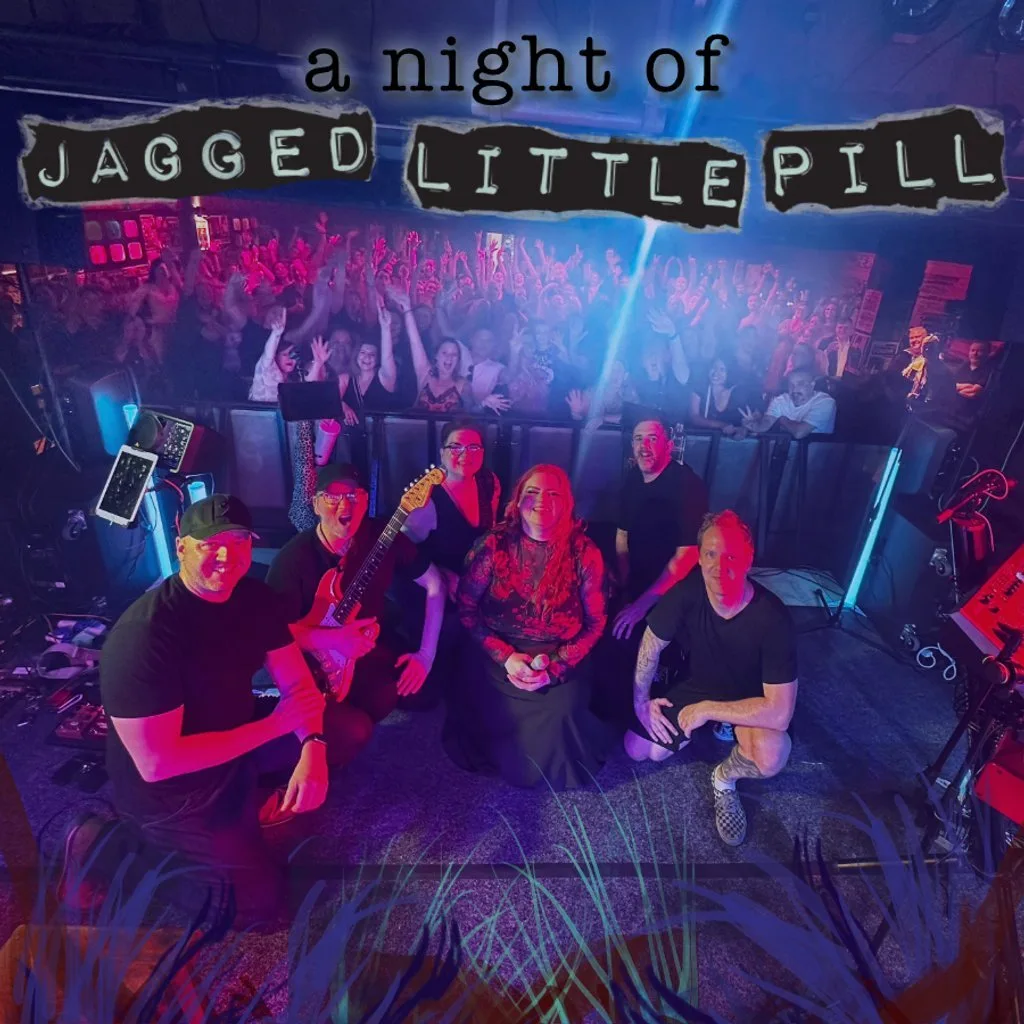 A Night of Jagged Little Pill at The International, Leicester