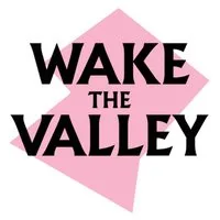 Wake the Valley