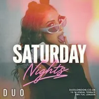 Saturday Nights at DUO Sat 1st August at Duo Clapham
