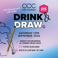 Drink & Draw at The OEC Sheffield