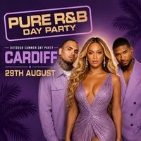 PURE R&B - Summer Outdoor Day Party Cardiff - August 29th at Lo Lounge Cardiff Bay