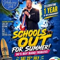 90's Boy Band Party Night - Schools Out for Summer! at The Parkway Sports Bar, Lounge And Function Suite