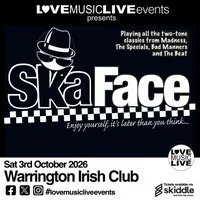 SKA FACE - Warrington Irish Club - Sat 3rd Oct - Ska/2Tone at The Irish Club