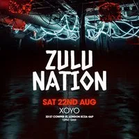 Zulu Nation - Summer Party at XOYO