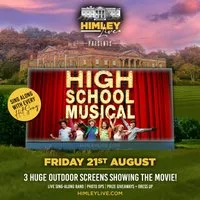 Himley Live 2026: High School Musical 1! Under the Stars at Himley Hall