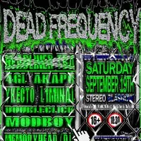DeadFrequency* at Stereo