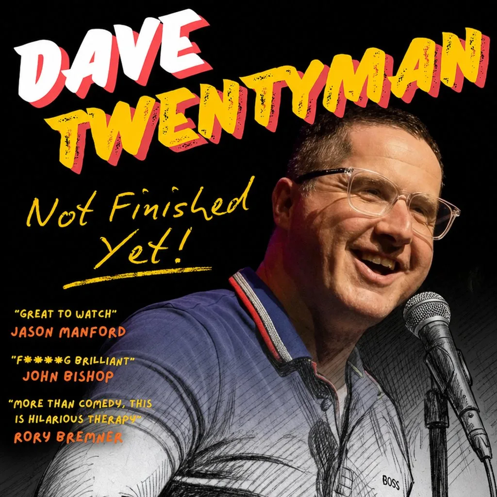 Dave Twentyman: Not Finished Yet | Creatures Tour Show at Creatures Comedy Club