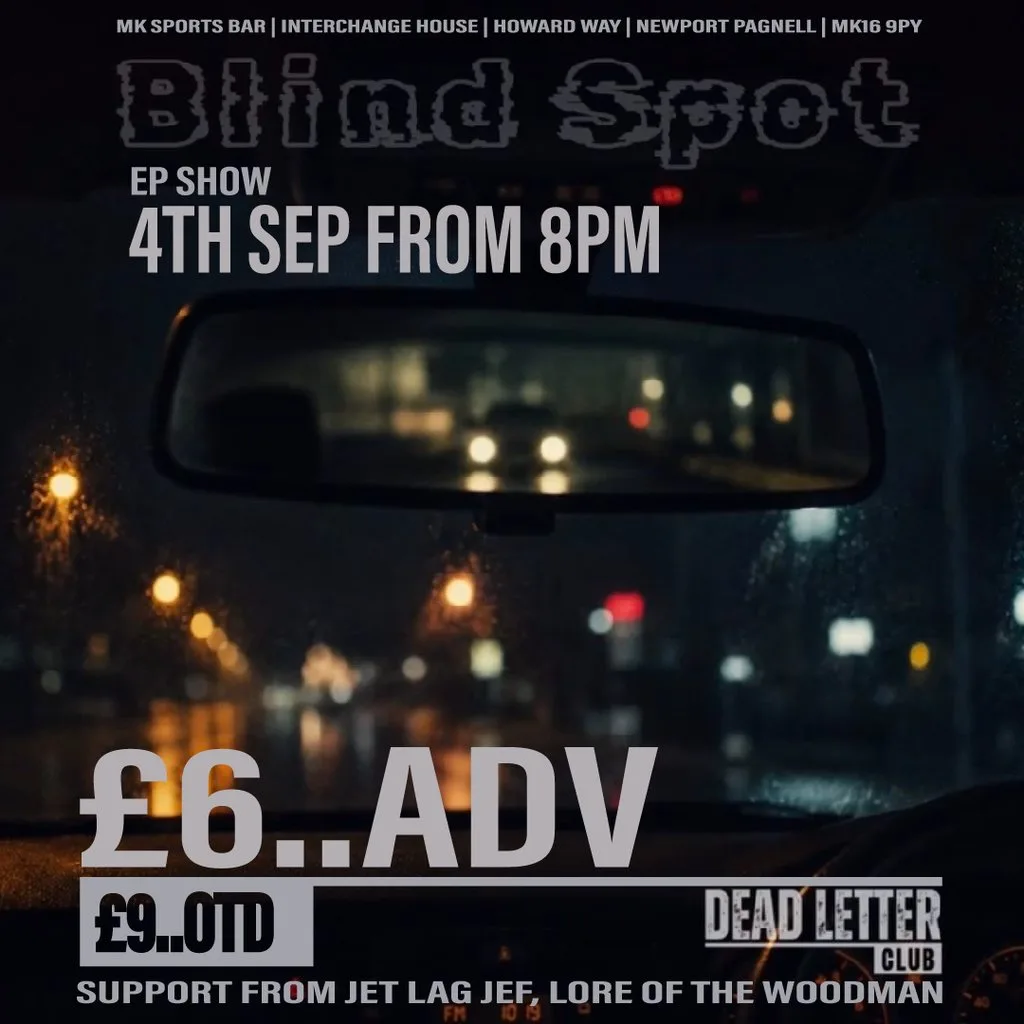 Dead Letter Club: 'Blind Spot' EP Launch Show