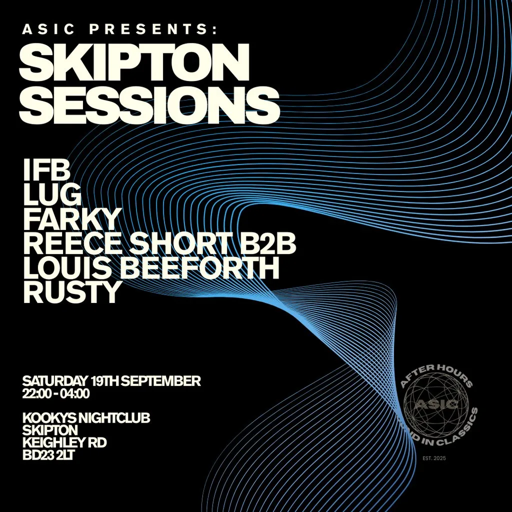 ASIC Presents: SKIPTON SESSIONS