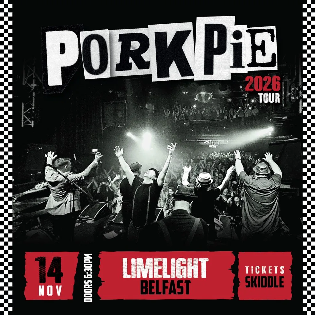 PorkPie Live at The Limelight 1, Belfast at The Limelight