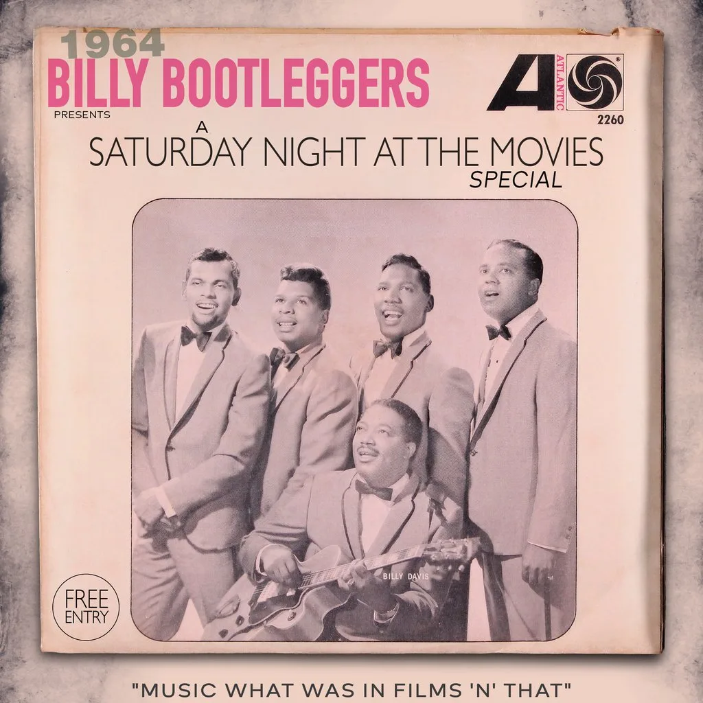 A Saturday Night At The Movies Special at Billy Bootleggers Nottingham