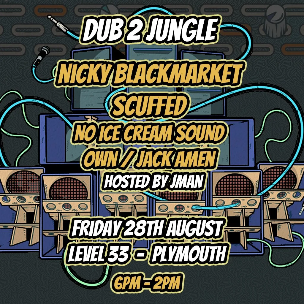 Dub 2 Jungle: Nicky Blackmarket + Scuffed + No Ice Cream Sound at Level 33 Open Air Rooftop Venue And Club