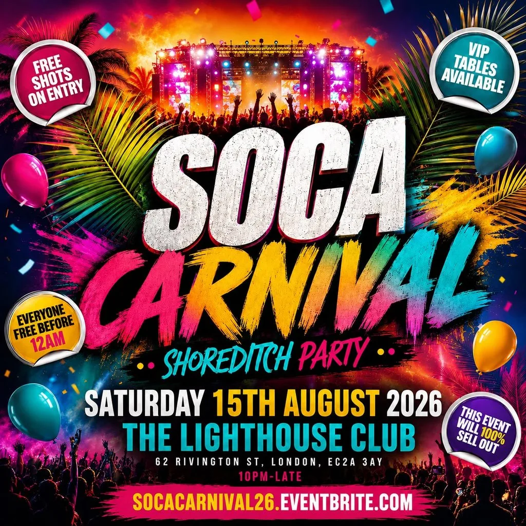 Soca Carnival - Shoreditch Party - Every Free Before 12AM at The Lighthouse Bar And Club