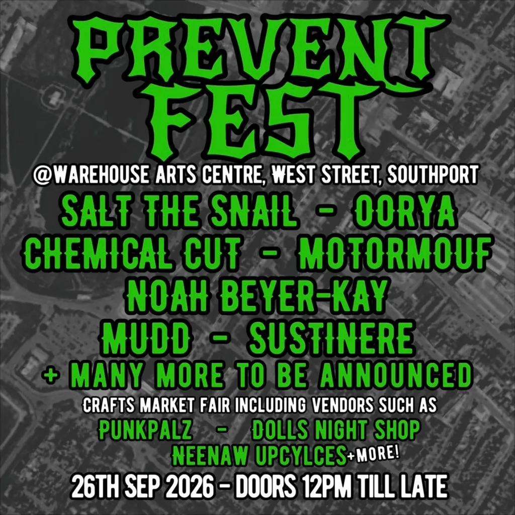 Prevent-Fest at The Warehouse Arts Centre, Southport
