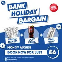 Bank Holiday Bargain - Buzz Bingo Dundee 25/05 at Buzz Bingo Dundee
