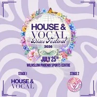 The House & Vocal Disco Festival at Wilmslow Phoenix Sports Club
