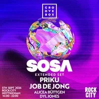 SOSA EXTENDED SET | Groovebox at Rock City at Rock City Nottingham