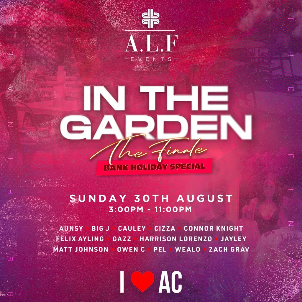 A.L.F Events In The Garden The Finale at The Admiral Cunningham
