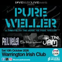 PURE WELLER - A Tribute to Paul Weller, Style Council & The Jam at The Irish Club