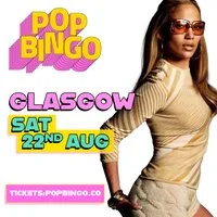Pop Bingo Sat 22nd August Glasgow at Manuka