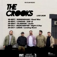 The Crooks - London at 229