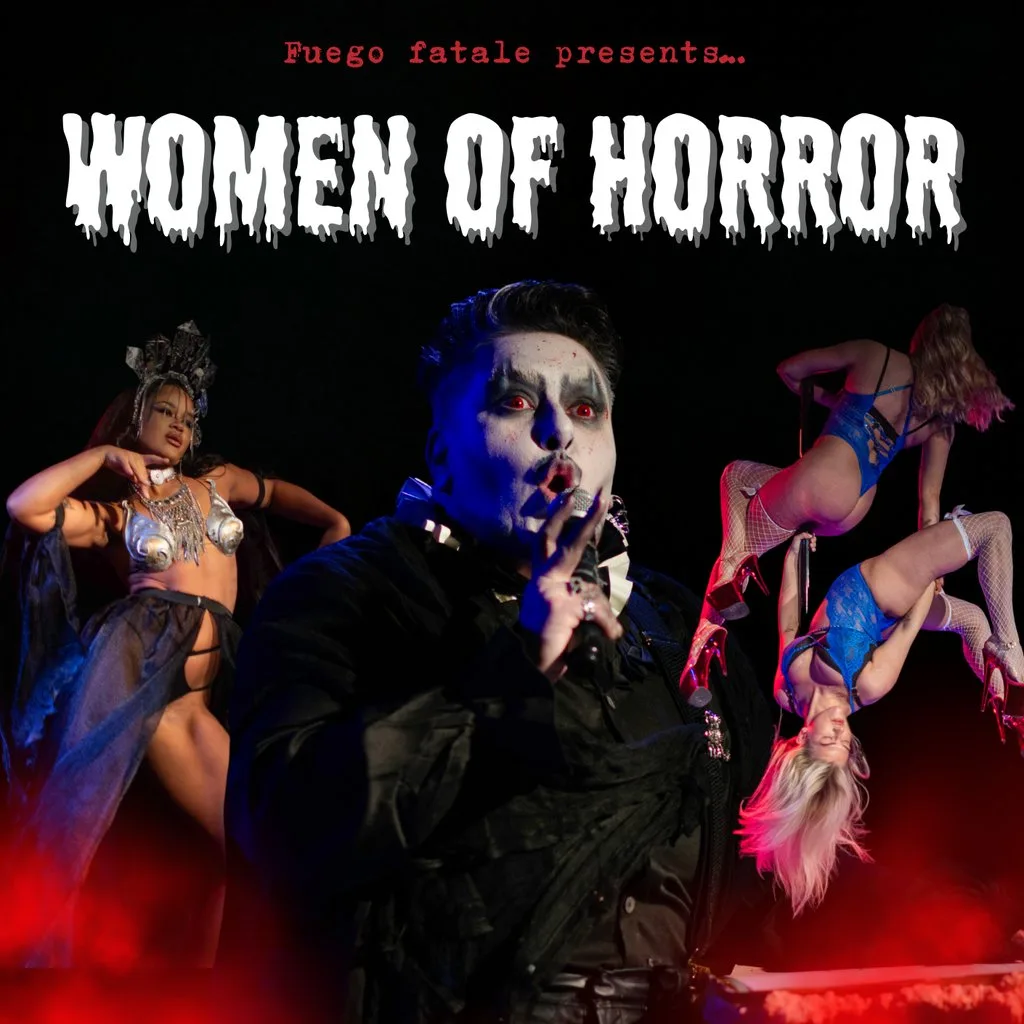 Fuego Fatale-Women of Horror