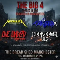 The Big 4- Tribute to the Legends of Thrash- THE BREAD SHED at The Bread Shed