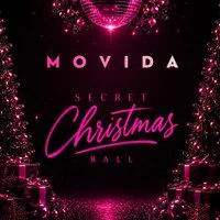MOVIDA 'Secret Christmas Ball' - FREE PARTY Via Sign Up Only!