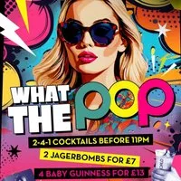 Popworld Watling Street - Every Saturday at Popworld - Watling Street