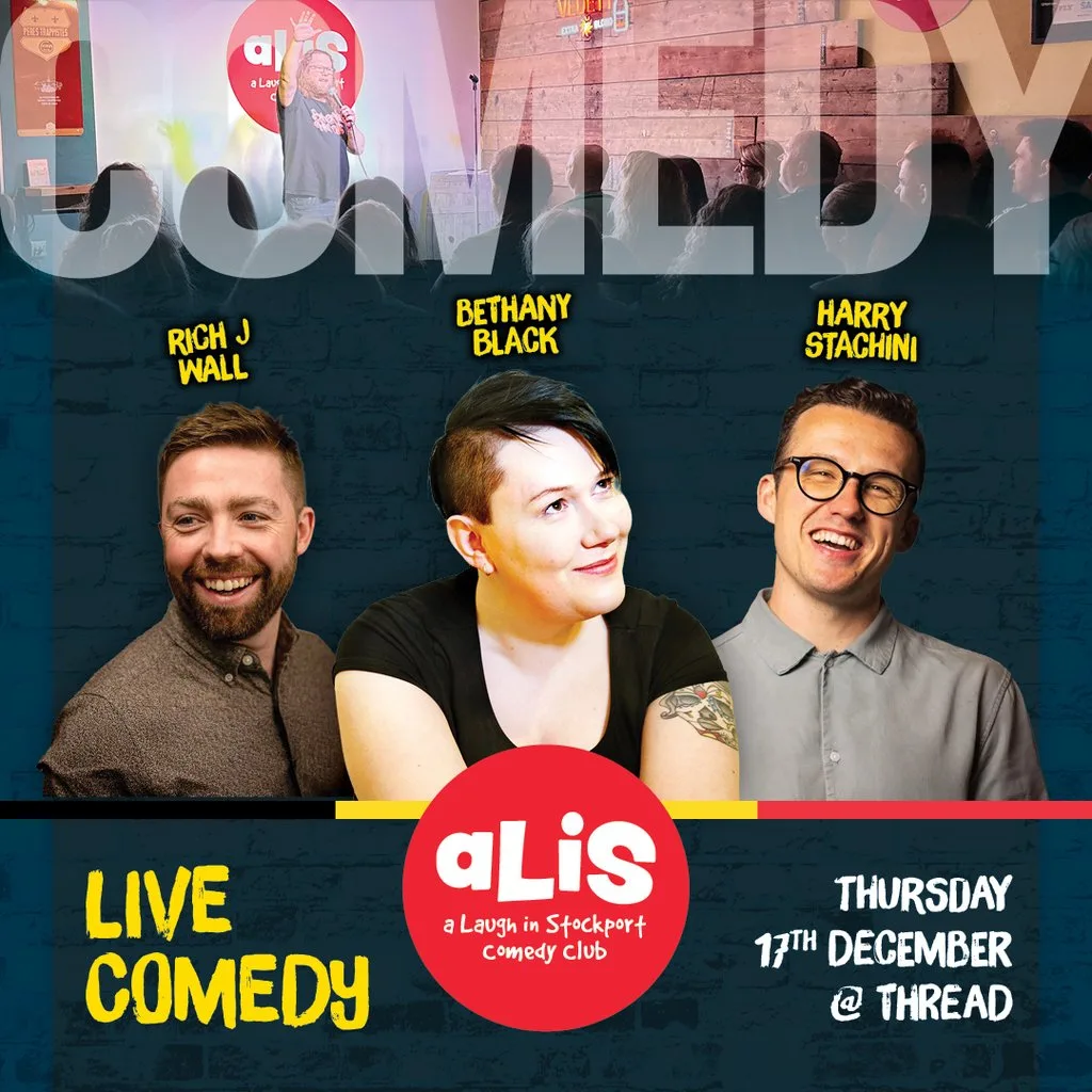 A Laugh In Stockport Comedy Club - December at Thread Stockport