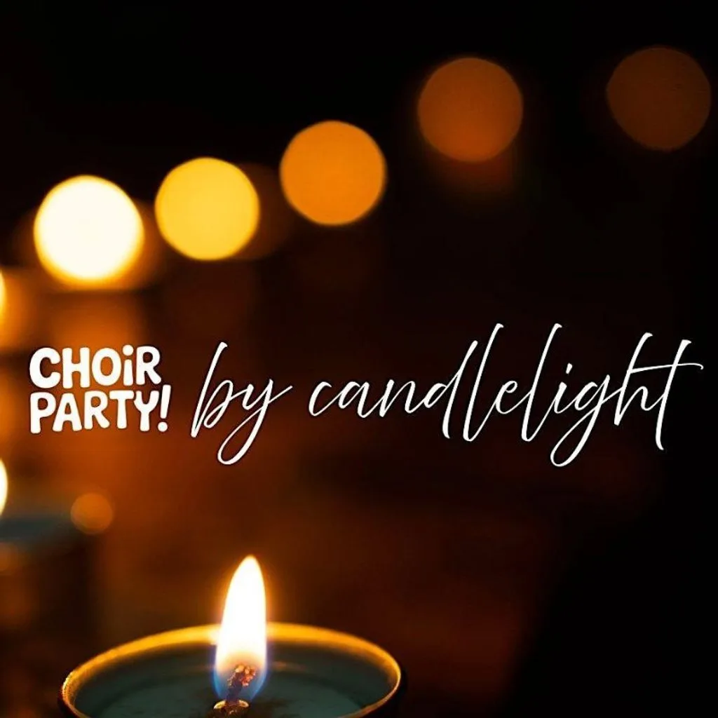Share this event Choir Party by Candlelight: The One Night