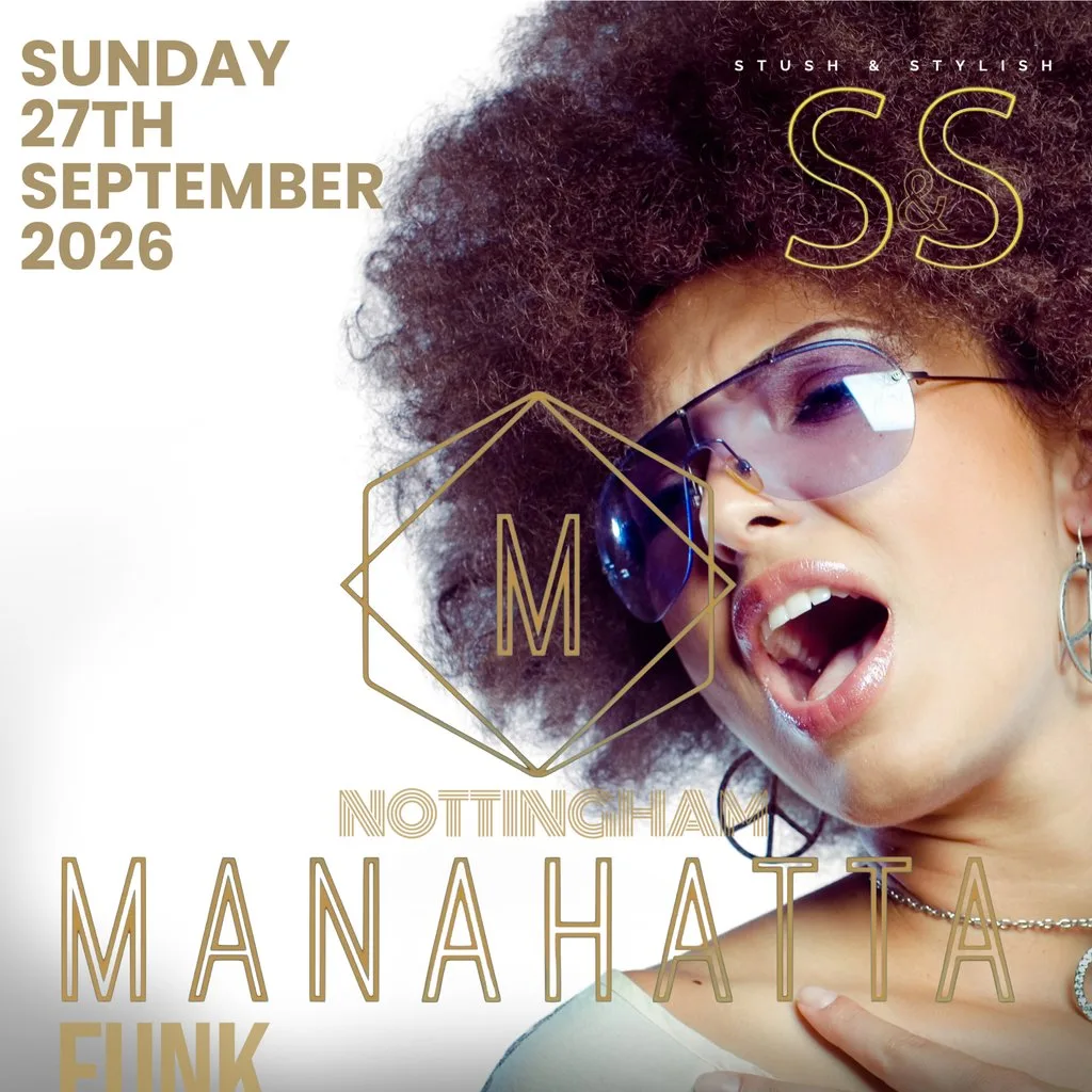 Manahatta Funk & Soul Nottingham & Midlands All Dayer Reunion at Manahatta Nottingham