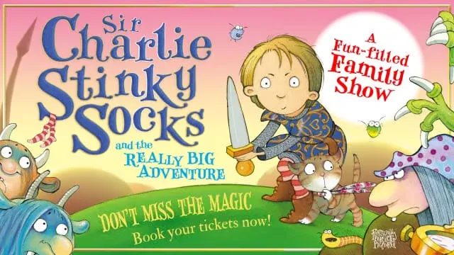 Sir Charlie Stinky Socks and the Really Big Adventure at Liverpool Playhouse Theatre